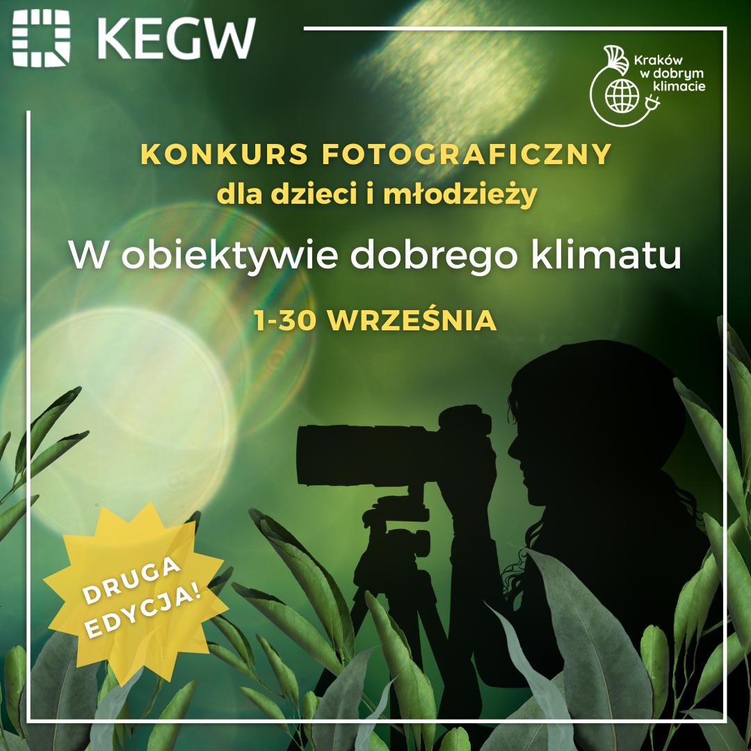 II edycja konkursu „W Obiektywie Dobrego Klimatu” rusza tuż po wakacjach!